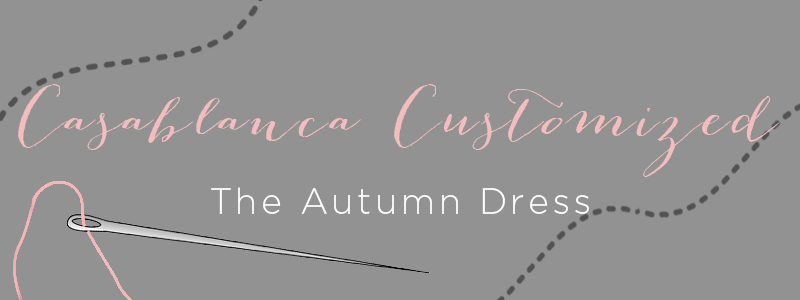 Casablanca Customized Story: The Autumn Dress