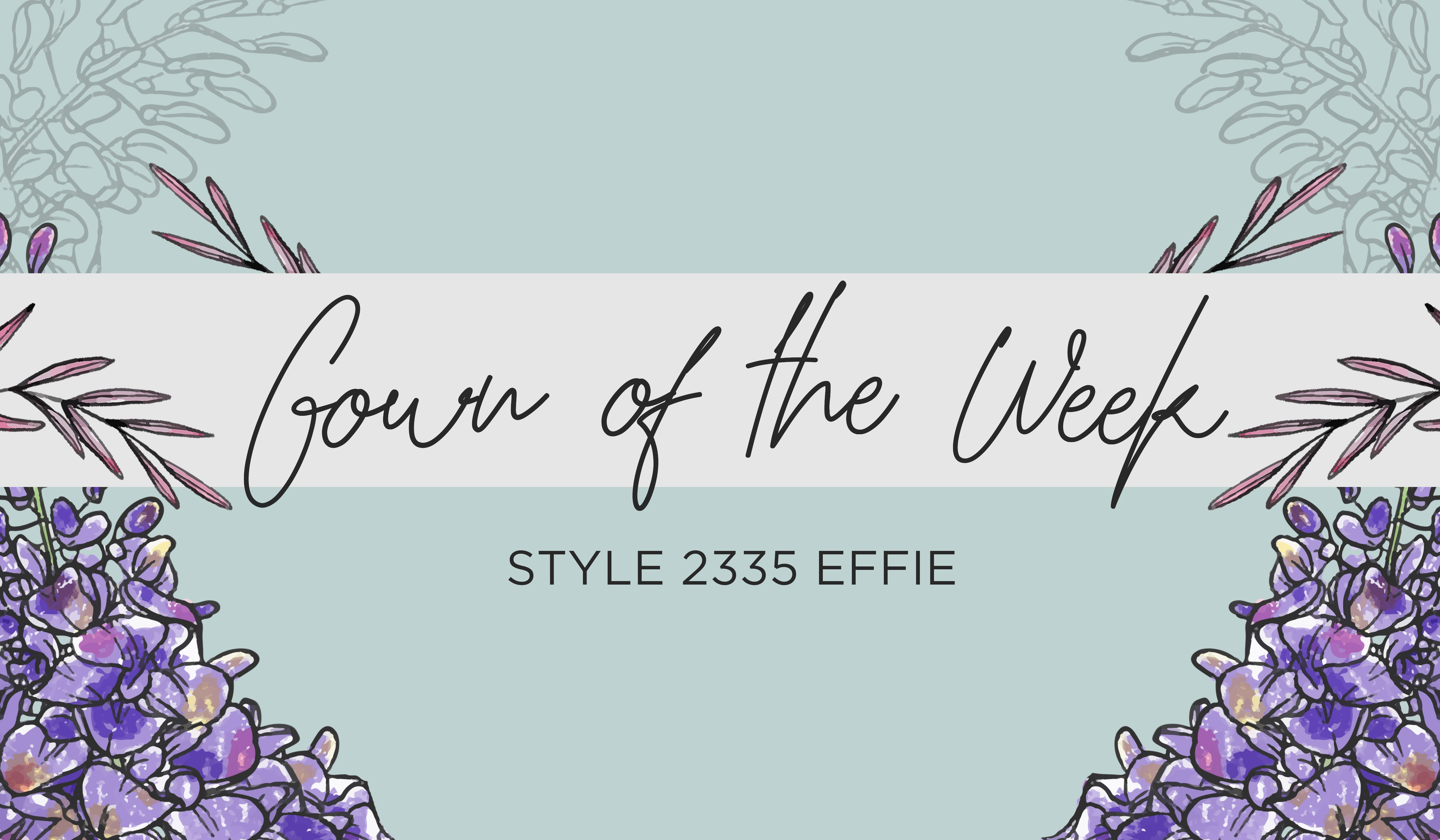 Style 2335 Effie | Gown of the Week | Casablanca Bridal